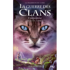 La Guerre des clans Cycle VII - Tome 2 L'Imposteur