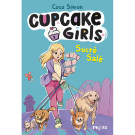Cupcake Girls - La bande dessinée - Tome 3 Sucré salé