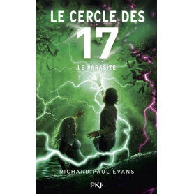 Le cercle des 17 - Tome 8 Le Parasite