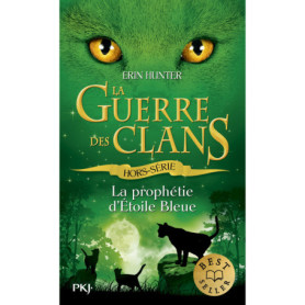 La guerre des clans - Hors-série - La prophétie d'Etoile bleue