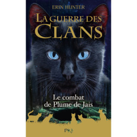 Guerre des clans - Hors-série - Tome 12 Le Combat de Plume de Jais