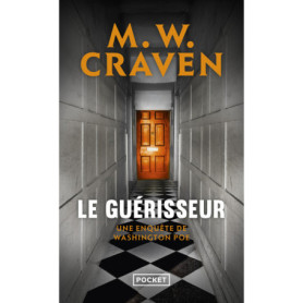 Le guérisseur - Une enquête de Washington Poe