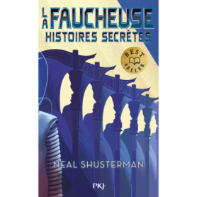 La Faucheuse - Histoires secrètes La Faucheuse - Histoires secrètes