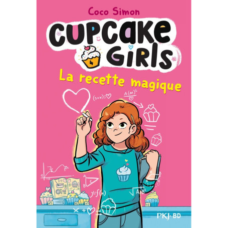 Cupcake Girls - La bande dessinée - Tome 4 La recette magique