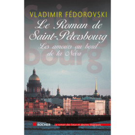 Le roman de Saint-Pétersbourg
