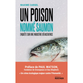 Un poison nommé saumon
