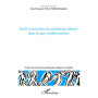 DROIT ET PROTECTION DU PATRIMOINE CULTUREL DANS LES PAYS