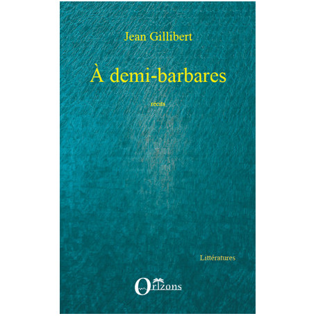 A demi-barbares