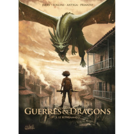 Guerres et Dragons T03