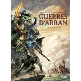 Guerres d'Arran T03