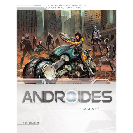 Androïdes - Intégrale T01 à T04