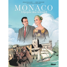 Monaco : l'épopée des Grimaldi