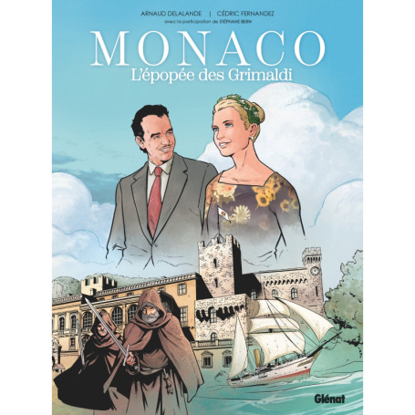 Monaco : l'épopée des Grimaldi