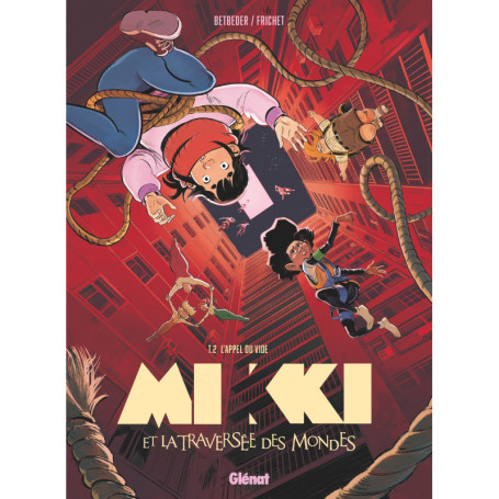 Mikki et la traversée des mondes - Tome 02