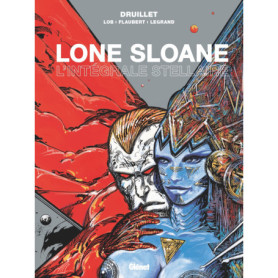 Lone Sloane - L'intégrale stellaire