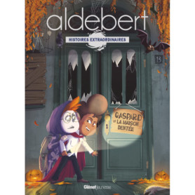 Gaspard et la Maison Dentée