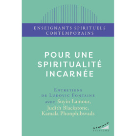Pour une spiritualité incarnée