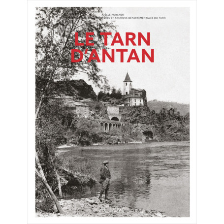 Le Tarn d'antan
