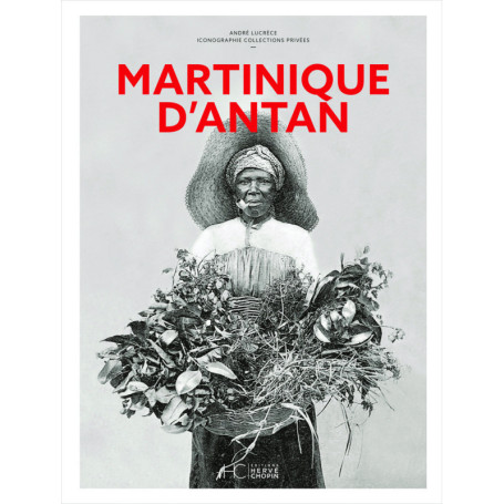 Martinique d'antan