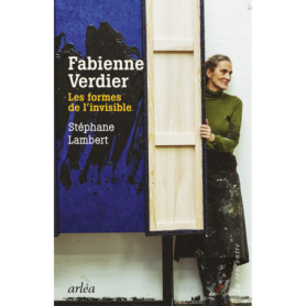 Fabienne Verdier, les formes de l'invisible
