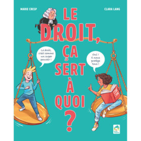 Le droit, ça sert à quoi ?