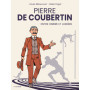Pierre de Coubertin, entre ombre et lumière