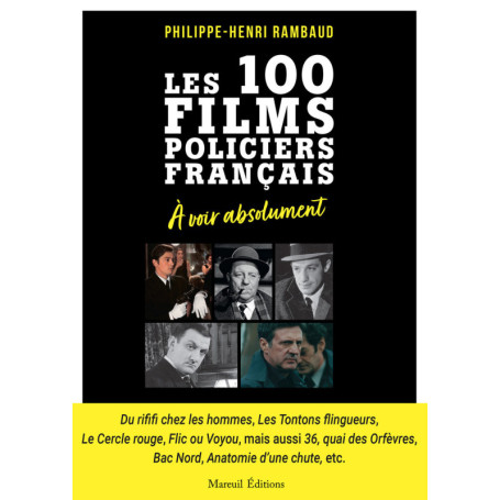 Les 100 films policiers français à voir absolument