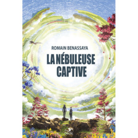 LA NEBULEUSE CAPTIVE