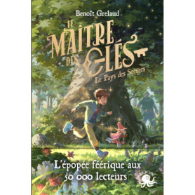Le Maître des clés - Tome 1 Le Pays des Songes