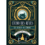 L'écho des rêves - tome 2 : Les secrets de l'Ordre