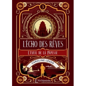 L'écho des rêves - tome 3 : L'éveil de la Papesse