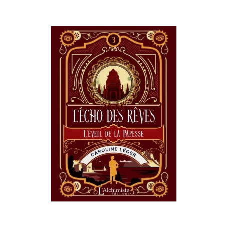 L'écho des rêves - tome 3 : L'éveil de la Papesse