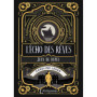 L'écho des rêves - tome 4 : Jeux de dupes