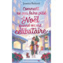 Comment ne pas faire pitié à Noël quand on est célibataire
