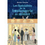 Les Spécialités de la boulangerie de minuit