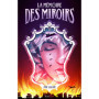 La mémoire des miroirs