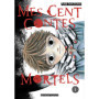 Mes cent contes mortels - Tome 1