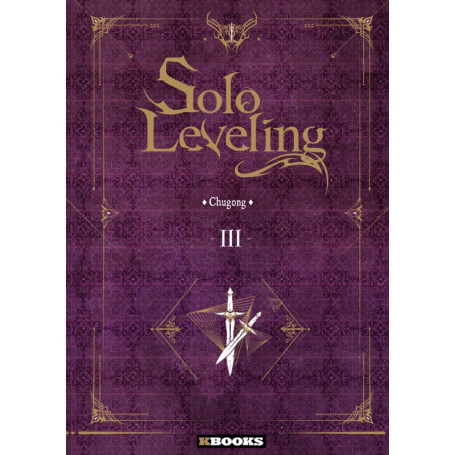 Solo Leveling roman T03