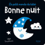 Le petit monde de bébé - Bonne nuit