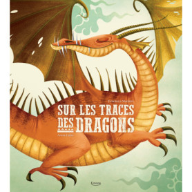 Sur les traces des dragons Sur les traces des dragons