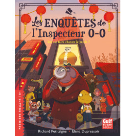 Les Enquêtes de l'inspecteur 0-0 - Tome 3 Qui ose faire chanter le panda ?