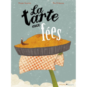 La tarte aux fées
