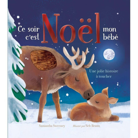 Ce soir c'est Noël mon bébé