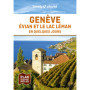 Genève, Evian et le lac Léman En quelques jours 2ed