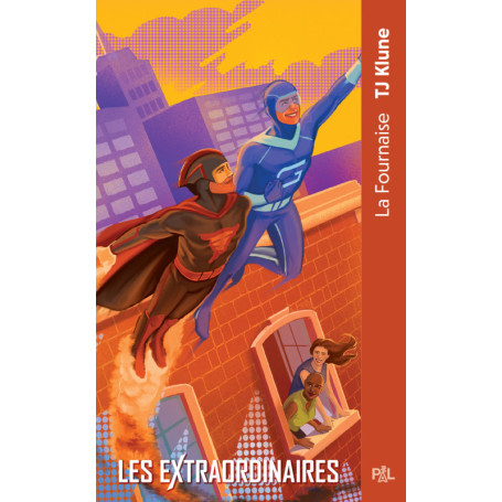 Les Extraordinaires - Tome 03 La Fournaise (poche)
