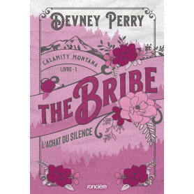 Calamity Montana - Tome 01 The Bribe - L'Achat du silence (broché)