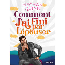 Comment j'ai fini par l'épouser (broché) "édition spéciale illustrée"