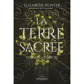 La Terre sacrée - De sang et d'encre - Tome 2