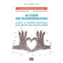 Au coeur des transformations