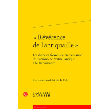« Révérence de l'antiquaille »